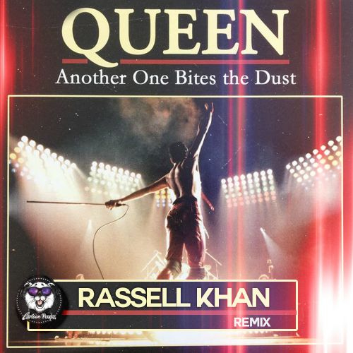 Queen - Another One Bites The Dust (Rassell Khan Remix) [2019]