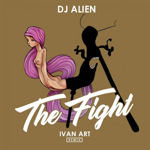 Dj Alien - The Fight (Ivan ART Extended Remix).mp3