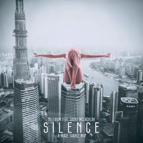 Delerium feat. Sarah Mclachlan - Silence (A-Mase Trance Remix).mp3