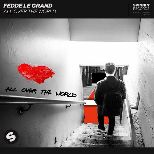 Fedde Le Grand - All Over The World (Extended Mix) Spinnin.mp3