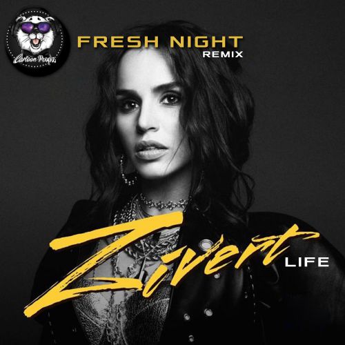 ZIvert - Life (Fresh Night Remix).mp3