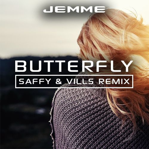 Jemme - Butterfly (Saffy & villS Remix).mp3