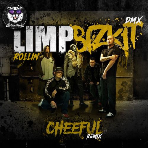 DMX & Limp Bizkit - Rollin (Cheeful Remix).mp3