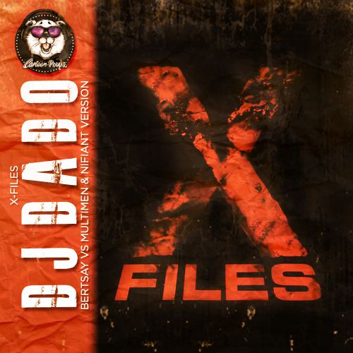 DJ Dado  X-Files (Bertsay Vs Multimen & Nifiant Version).mp3