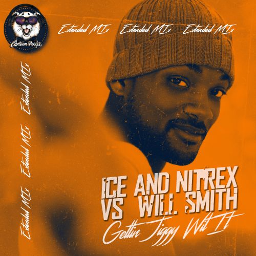 Ice & Nitrex vs. Will Smith - Gettin Jiggy Wit It (Extended MIx).mp3