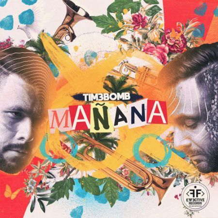 Tim3bomb - Manana (Original Mix) [Effective Records].mp3