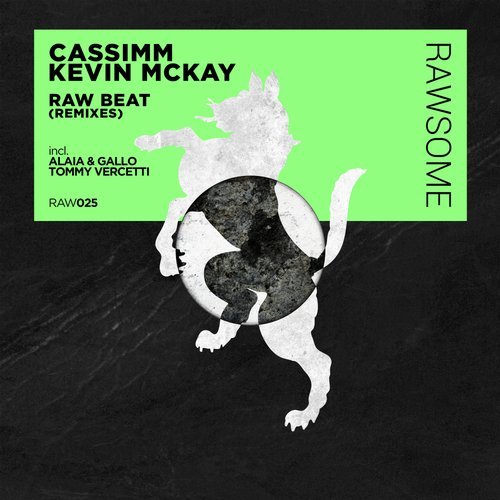 Kevin McKay & Cassiimm - Raw Beat (Alaia & Gallo Remix).mp3