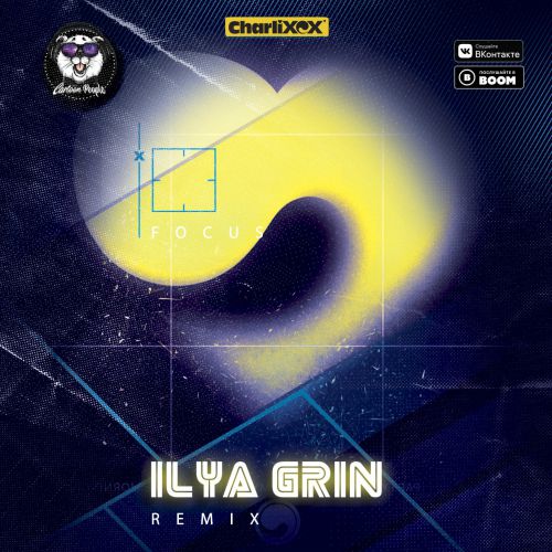 Charli XCX - Focus (Ilya Grin Remix).mp3