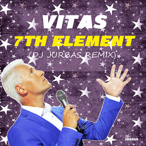 Vitas - 7th Element (Dj Jurbas Remix) [2019]
