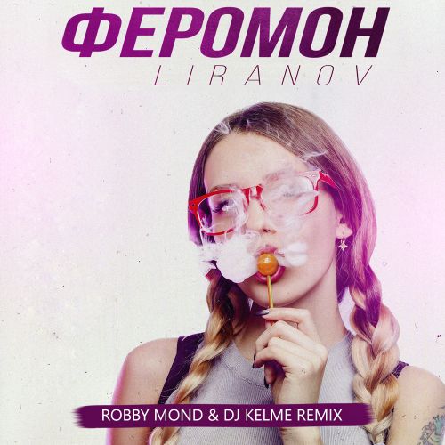 LIRANOV -  (Robby Mond & DJ Kelme Radio Remix).mp3