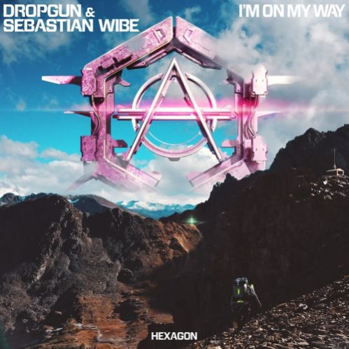 Dropgun & Sebastian Wibe - I'm On My Way (Extended Mix).mp3
