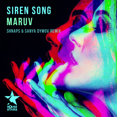 Maruv - Siren Song (Shnaps & Sanya Dymov Remix) [2019]
