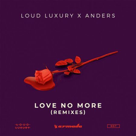 Loud Luxury x Anders - Love No More (Merk & Kremont Extended Remix) [Armada Music].mp3