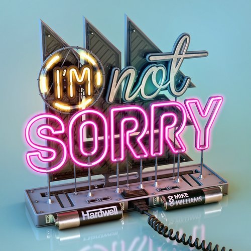 Hardwell, Mike Williams - I'm Not Sorry (Extended Mix) [Kontor Records].mp3