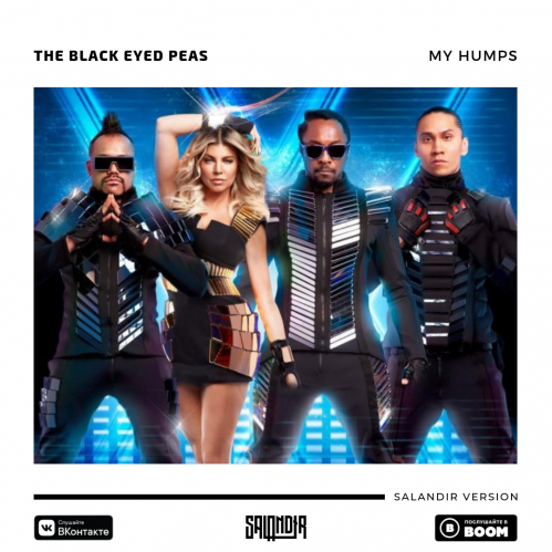 The Black Eyed Peas x Olmega & Arefiev - My Humps (SAlANDIR Extended Version).mp3