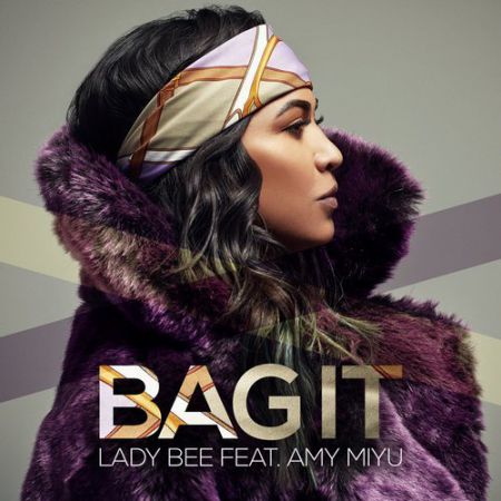 Lady Bee feat. AMY MIYU - Bag It (Extended) [Good Enuff].mp3
