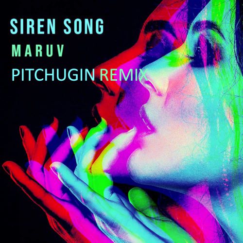 Maruv - Siren Song (Pitchugin Remix).mp3