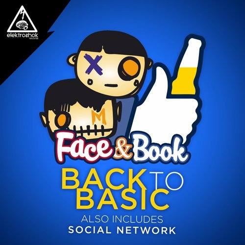 Face & Book - Back To Basic; Social Network (Original Mix's) [2019]