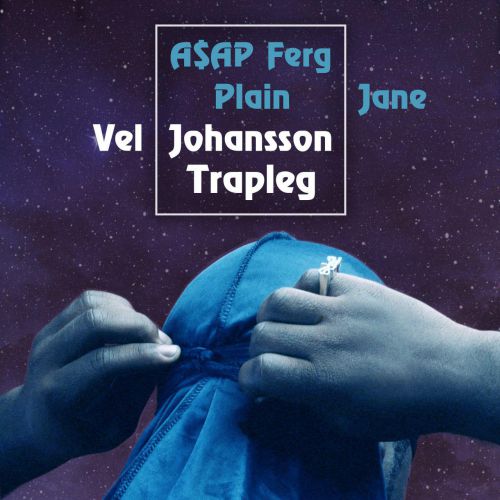 A$AP Ferg - Plain Jane (Vel Johansson Trapleg).mp3