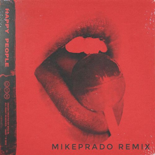 Happy People - Baby (Mike Prado Remix) [2019]