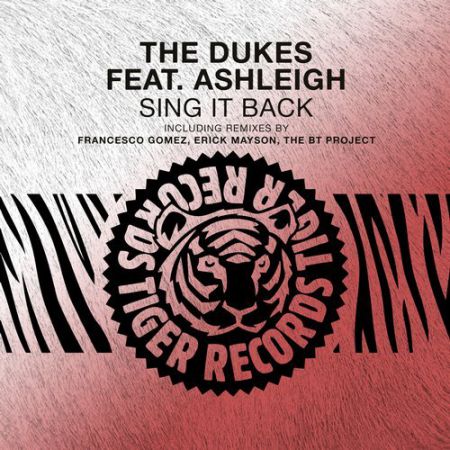 The Dukes feat. Ashleigh - Sing It Back (Francesco Gomez Remix) [Tiger Records].mp3