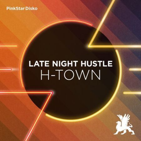 Late Night Hustle - H-Town (Original Club Mix) [PinkStar Disko].mp3