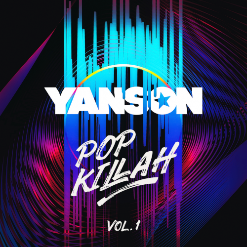 Yanson - Pop Killah Vol.1