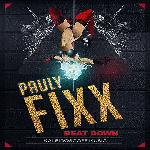 DJ Fixx - Beat Down (Original Mix) [Kaleidoscope Music].mp3