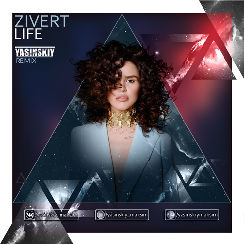 Zivert - Life (Yasinskiy Remix) [2019].mp3