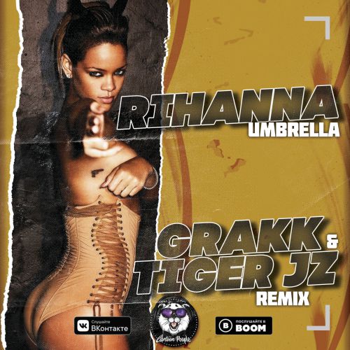 Rihanna - Umbrella (Grakk & Tiger Jz Remix) [2019]
