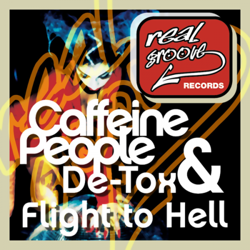 Caffeine People & De-Tox - Flight To Hell (Original Mix) [2003]
