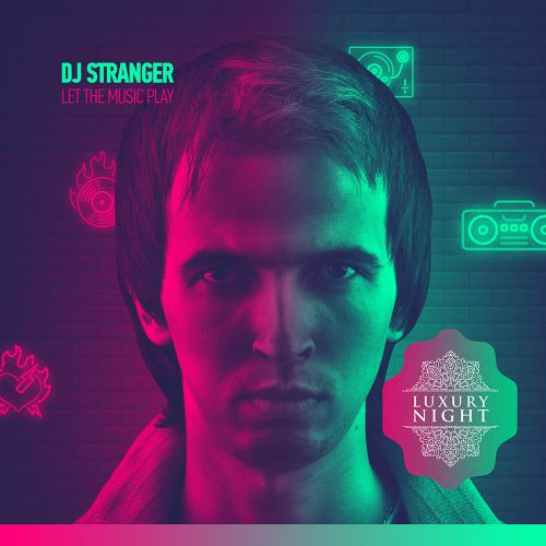 DJ Stranger - Let The Music Play (Radio Edit).mp3