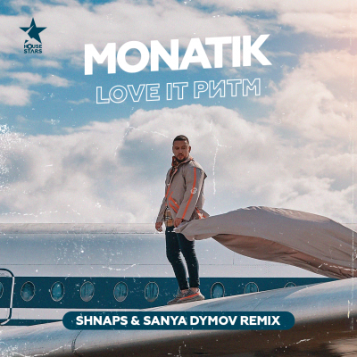 MONATIK - LOVE IT  (Shnaps & Sanya Dymov Remix) [Radio Edit].mp3