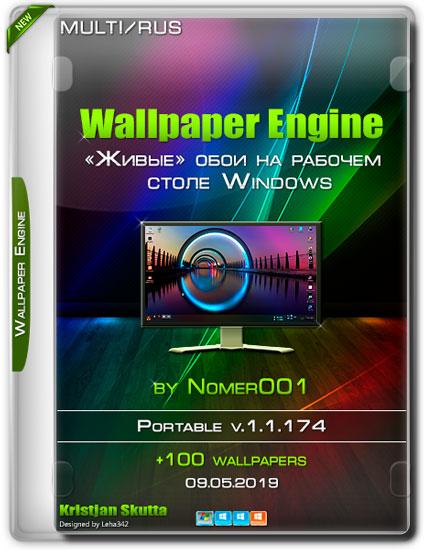Wallpaper Engine v.1.1.174 Portable by Nomer001 (Multi/RUS/2019)