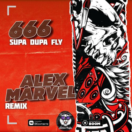 666 - Supa Dupa Fly (Alex Marvel Remix).mp3
