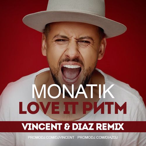 Monatik - Love It  (Vincent & Diaz Radio Mix).mp3