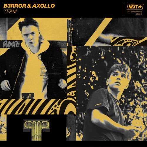 B3RROR & Axollo - Team (Extended Mix) Spinnin' NEXT.mp3