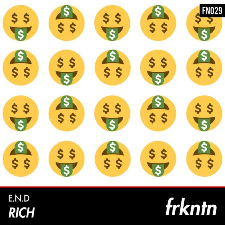 END - Rich (Original Mix) [FRKNTN].mp3