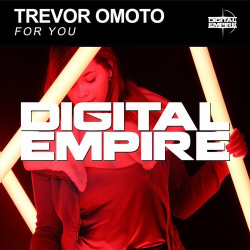 Trevor Omoto - For You (Original Mix) [Digital Empire Records].mp3