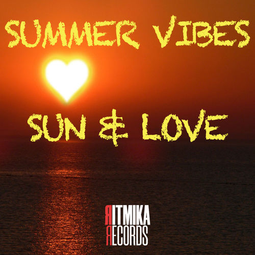 Summer Vibes - Sun & Love (Extended Mix) [Ritmika Records].mp3