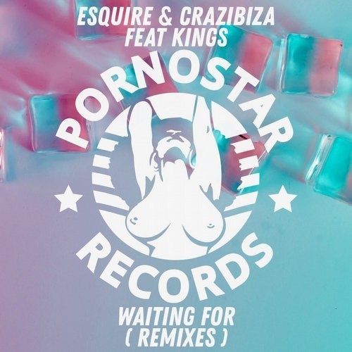 eSquire, Crazibiza, Kings - Waiting For (ESQUIRE 2019 Remix).mp3