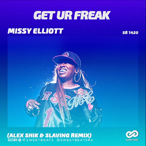 Missy Elliott - Get Ur Freak (Alex Shik & Slaving Remix) [2019]