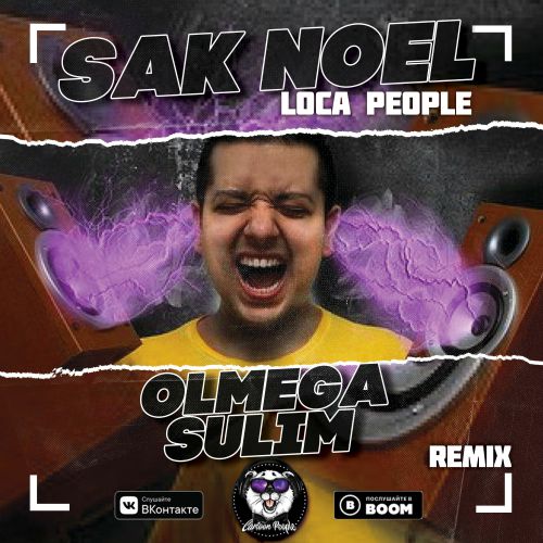 Sak Noel - Loca People (Olmega & Sulim Remix).mp3
