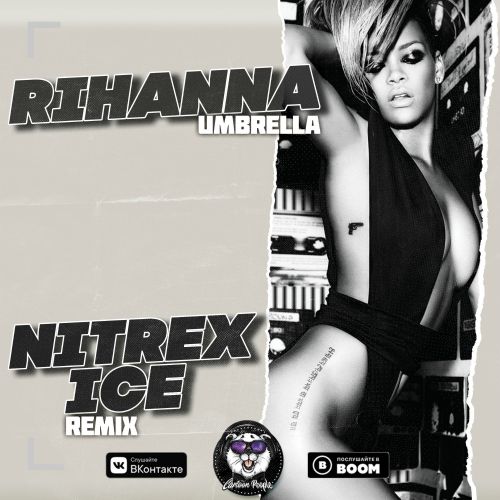 Rihanna - Umbrella (NITREX & ICE Remix)(Radio Version).mp3