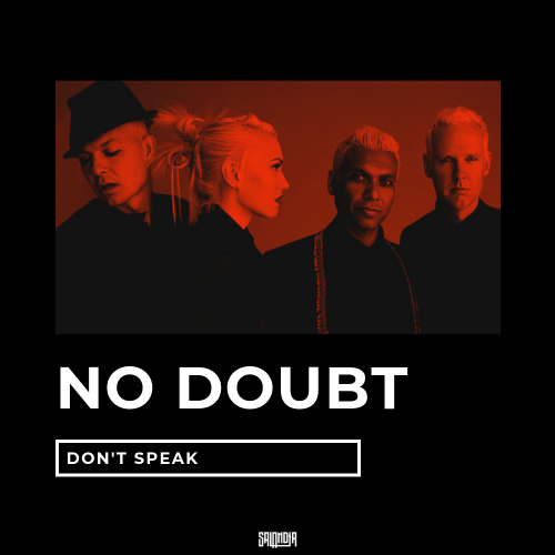 No Doubt - Don't Speak (SAlANDIR Extended Version).mp3