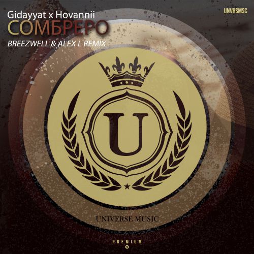 Gidayyat x Hovannii -  (Breezwell & Alex L Remix) [2019]