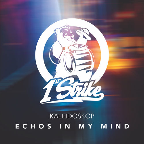 Kaleidoskop - Echos In My Mind (Blondee & Roberto Mozza Remix Extended) [1st Strike].mp3