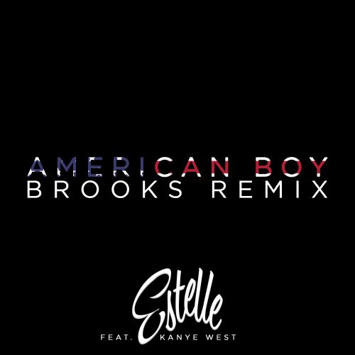 Estelle - American Boy Feat Kanye West (Brooks Remix).mp3