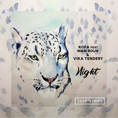 Kofa feat. Wan Roux & Vika Tendery - Night (Original Mix).mp3
