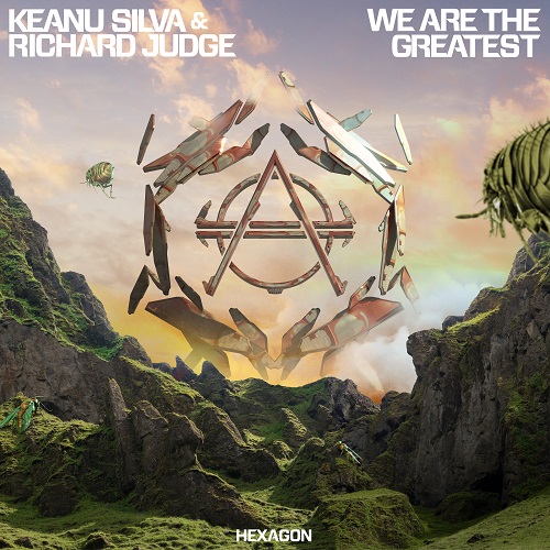 Keanu Silva & Richard Judge - We Are The Greatest (Extended Mix) Hexagon.mp3